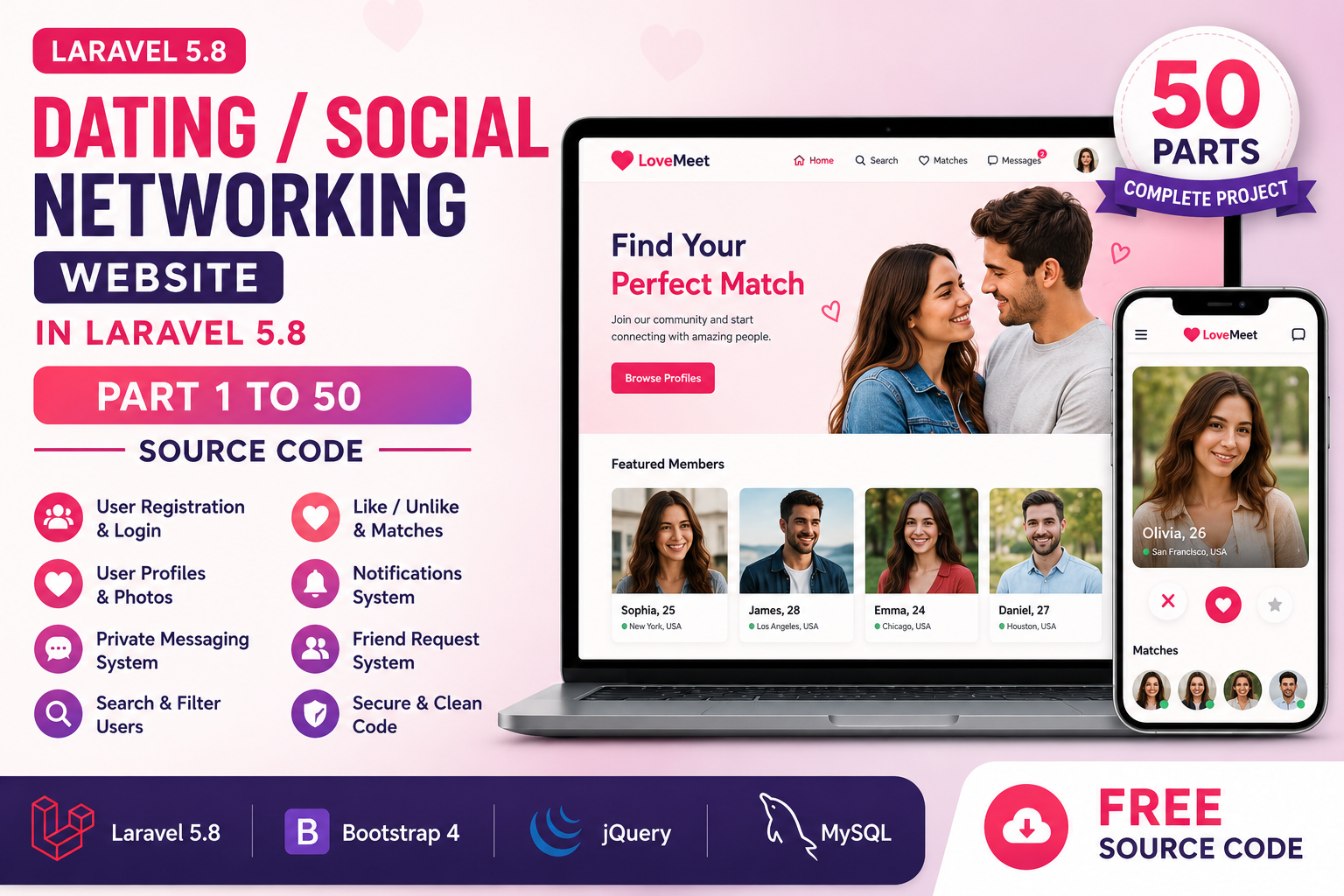 Dating / Social Networking Website in Laravel 5.8 (Part 1 to 50) Source Code